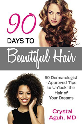 90 Days to Beautiful Hair