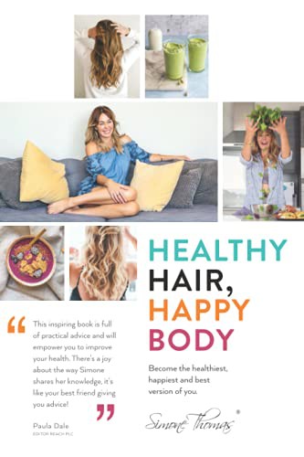Healthy Hair, Happy Body