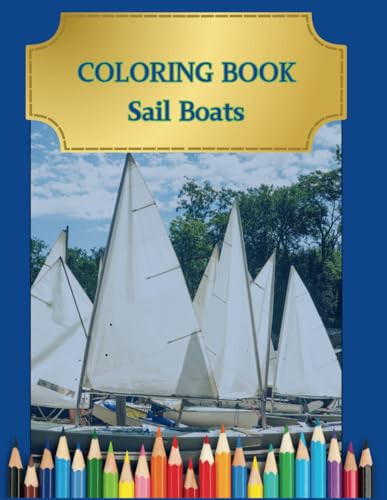 COLORING BOOKS Sail Boats 