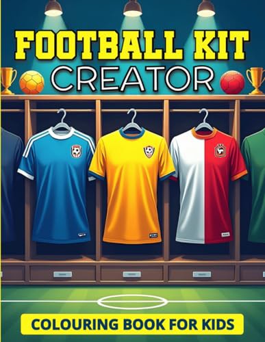 Football Kit Creator Colouring Book for Kids