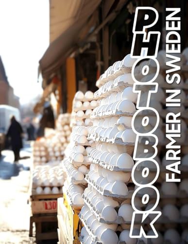 Farmer In Sweden Photo Book